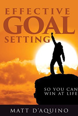 Effective-goal-setting-so-you-can-win-at-life-English-Edition-0